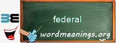 WordMeaning blackboard for federal